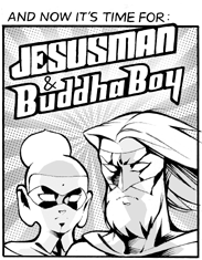 Sinfest Panel: Jesusman and Buddha Boy
